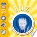 Mira, mira. Luz : el descubrimiento empieza con una palabra