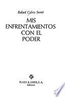 Mis enfrentamientos con el poder