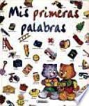 Mis primeras palabras