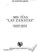 Mis tías las Zanatas