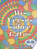 Mis Versos Sobre Gatos