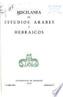 Miscelánea de estudios árabes y hebraicos