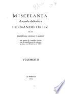 Miscelánea de estudios dedicados a Fernando Ortiz