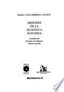 Misiones de la Huasteca potosina