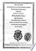 Mission evangelica al Reyno de Congo por la serafica religion de los Capuchinos ... Don Ioseph Pellicer de Tovar ...