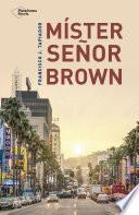 Míster Señor Brown
