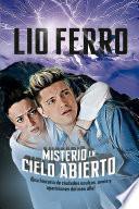 Misterio en cielo abierto