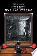 Misterio Tras los Espejos