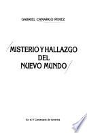 Misterio y hallazgo del Nuevo Mundo