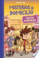 Misterios a domicilio 7. Fiesta pijamera