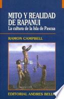 Mito y realidad de Rapanui
