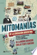 Mitomanías de las educación argentina
