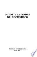 Mitos y leyendas de Xochimilco