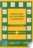 Modelado de sistemas dinámicos. Aplicaciones