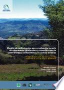 Modelo de optimizacion para evaluacion ex ante de alternativas productivas y cuantificacion de externalidades en cuencas andinas