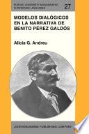 Modelos dialógicos en la narrativa de Benito Pérez Galdós