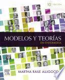 Modelos y teorías en enfermería