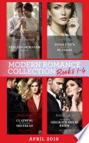 Modern Romance April 2019 Books 1-4: The Italian Demands His Heirs (Billionaires at the Altar) / Innocent's Nine-Month Scandal / Chosen as the Sheikh's Royal Bride / Claiming My Untouched Mistress