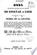 Modo de poner en ejecución el nuevo metodo de enseñar a leer
