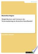 Möglichkeiten und Grenzen des Neuromarketing im deutschen Einzelhandel