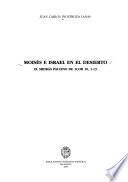 Moisés e Israel en el desierto