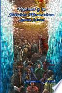 Moisés Y La Religión Monoteísta (Spanish Edition)