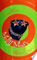 Molly Moon detiene el mundo / Molly Moon Stops the World