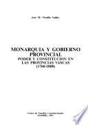 Monarquía y gobierno provincial