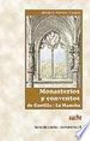 Monasterios y conventos de Castilla-La Mancha