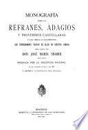 Monografía sobre los refranes, adagios y proverbios castellanos