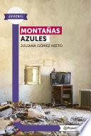 Montañas azules - Planeta Lector