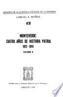 Monteverde--cuatro años de historia patria