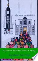 MONUMENTOS DEL CAMINO PRIMITIVO DE SANTIAGO