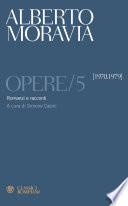 Moravia. Opere/5