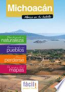 Morelia, Uruapan, Pátzcuaro, Janitzio, Zamora y todo el Estado de Michoacán (México)