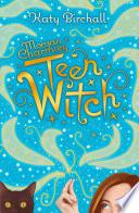 Morgan Charmley: Teen Witch