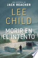 Morir en el intento