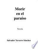 Morir en el paraíso