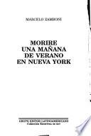 Moriré una mañana de verano en Nueva York