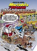 Mortadelo y Filemón. ¡Felices fiestaaas! (Magos del Humor 201)