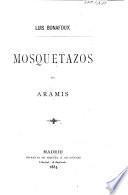 Mosquetazos de Aramis