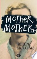 Mother, mother