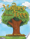 MOTHER TREE