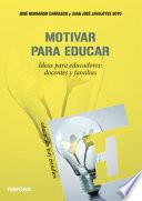 Motivar para educar