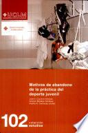 Motivos de abandono de la práctica del deporte juvenil