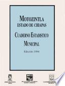 Motozintla estado de Chiapas. Cuaderno estadístico municipal 1994