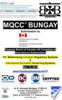 MQCC® Bungay: Submission to Treasury Board of Canada; All Canadians & International Stakeholders RE: Modernizing Canadian Regulatory Systems & International Equivalent Governing Systems-Nov 13, 2019
