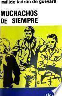 Muchachos de siempre