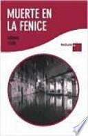 Muerte en la fenice / Death at La Fenice