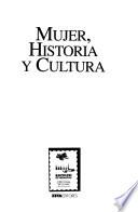 Mujer, historia y cultura